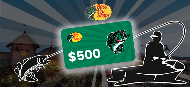 Enter to Win a $500 Bass Pro Shops® Gift Card!